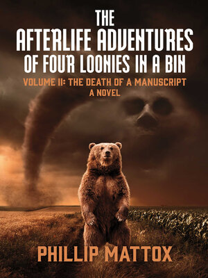 cover image of The Afterlife Adventures of Four Loonies in a Bin